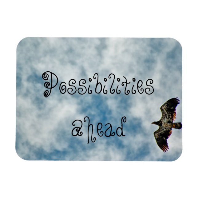 Possibilities Ahead Magnet (Horizontal)