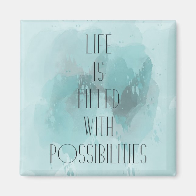 Possibilities Magnet (Front)