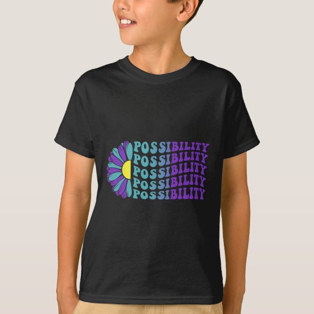 Possibility Suicide Prevention Depression Awarenes T-Shirt (Front)