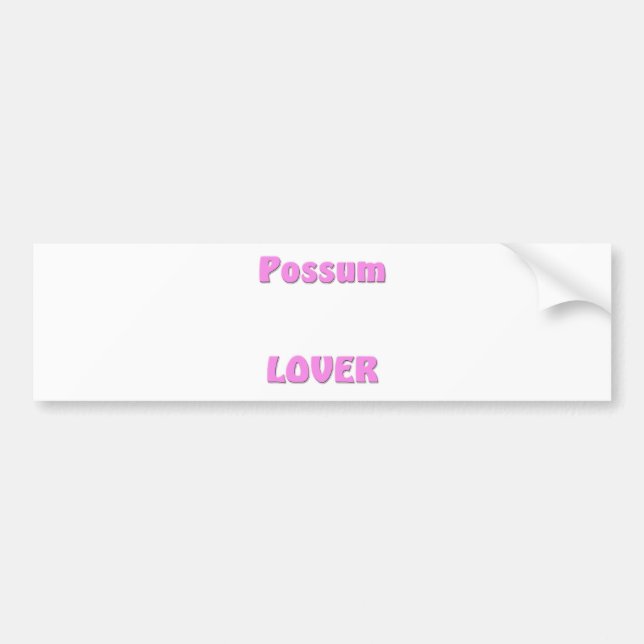 Possum Lover Bumper Sticker (Front)