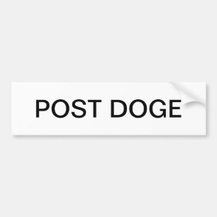 POST DOGE (white/black) bumper sticker