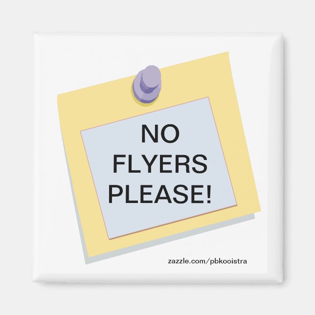 Post-it No Flyers Please Magnet (Front)