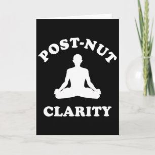 Post-nut Clarity Funny Yoga Meditation Card