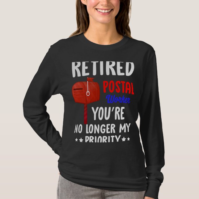 Post Office Retirement Retired Postal Worker T-Shirt (Front)