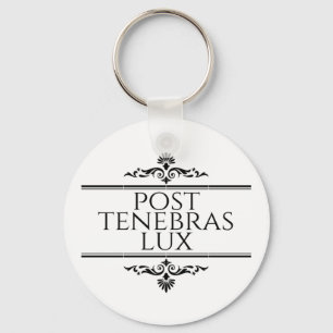 Post Tenebras Lux Key Ring