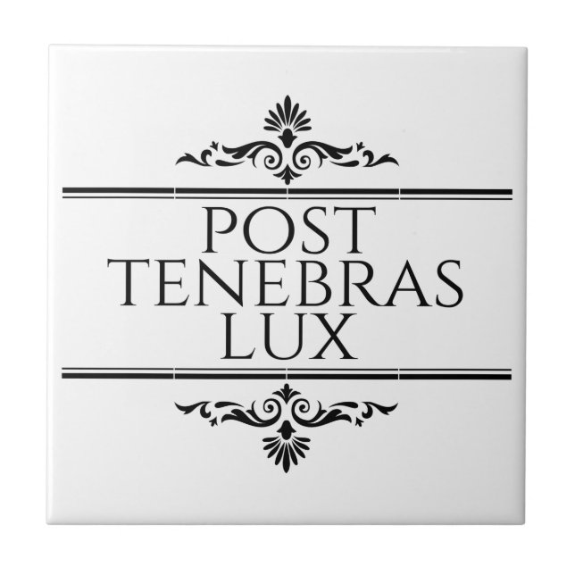 Post Tenebras Lux Tile (Front)