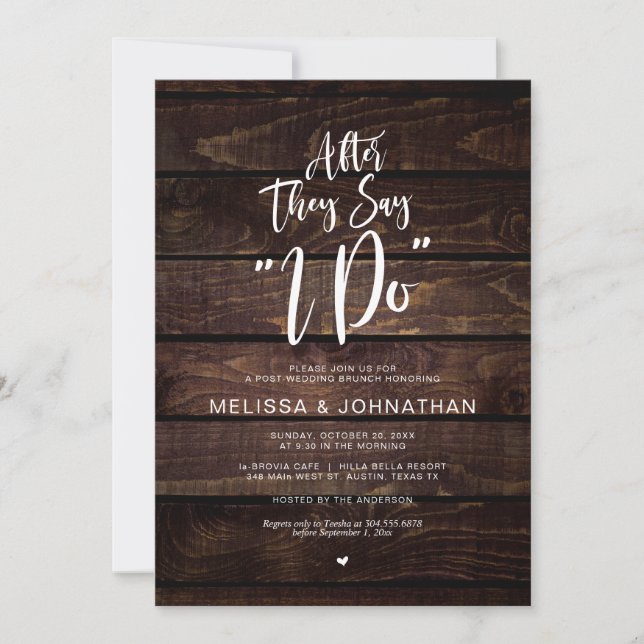 Post wedding, after they say i do, Rustic wood Invitation (Front)