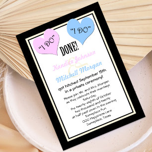 Post Wedding Reception Invitations -- I Do