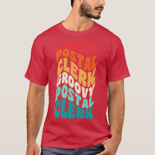 Postal Clerk Vintage Retro 60s 70s 80s Vibes T-Shirt