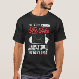 Postal Service Mail Carrier for Postman T-Shirt