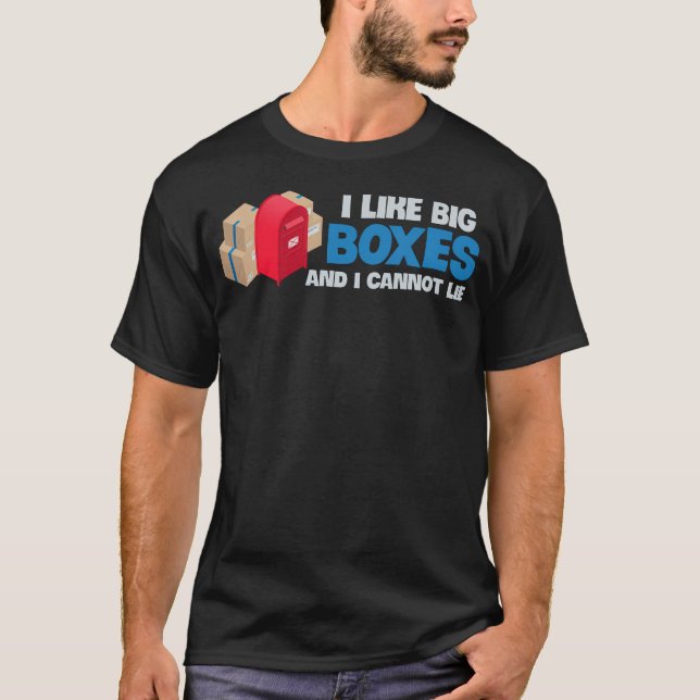 Postal Worker Big Boxes Package Mailbox Route T-Shirt (Front)
