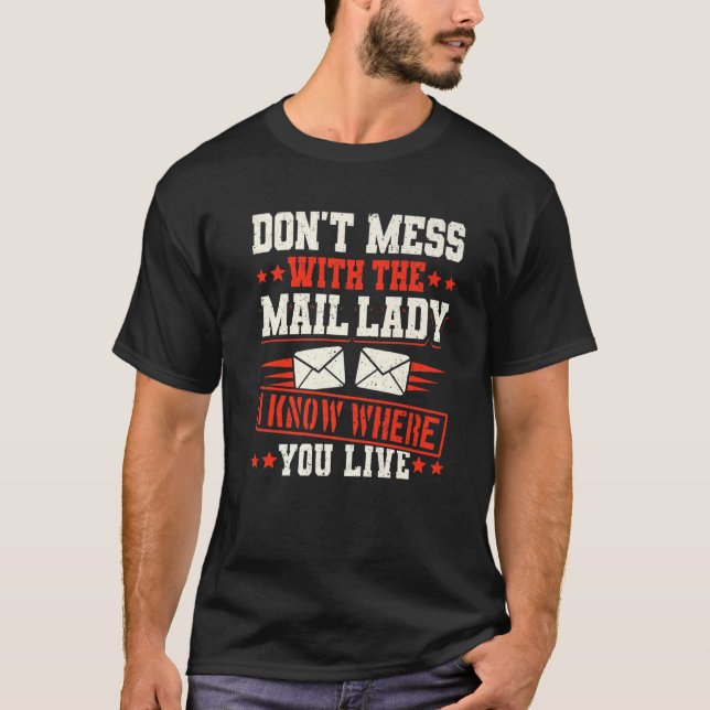 Postal Worker Delivery Service Post Office Mailbox T-Shirt (Front)