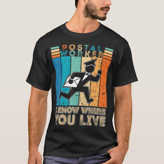 Postal Worker Funny Carrier Mailman Post Office Da T-Shirt (Front)