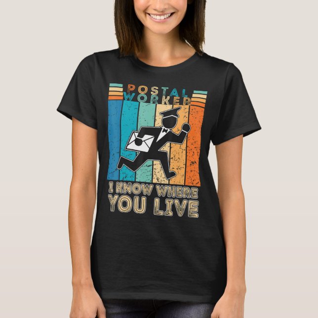 Postal Worker Funny Carrier Mailman Post Office Da T-Shirt (Front)