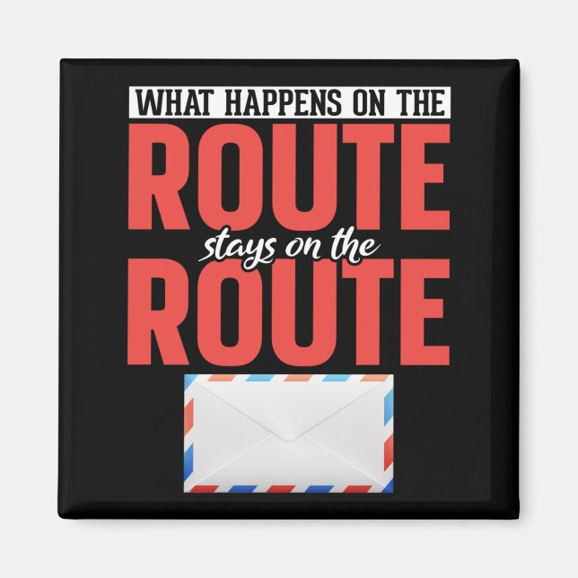 Postal Worker Funny Mail Carrier Magnet (Front)