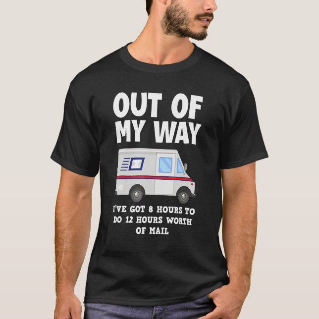 Postal Worker Mail Carrier Parcel Carrier T-Shirt (Front)