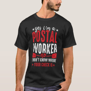 Postal Worker Mailman Mail Carrier Post Office 2 T-Shirt