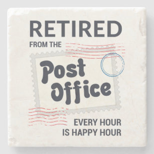 Postal Worker Retirement Mailman Funny Stone Coaster