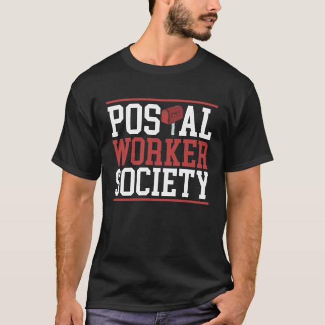 Postal Worker Society Mail Lady Delivery Mail Esco T-Shirt (Front)