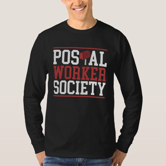 Postal Worker Society Mail Lady Delivery Mail Esco T-Shirt (Front)