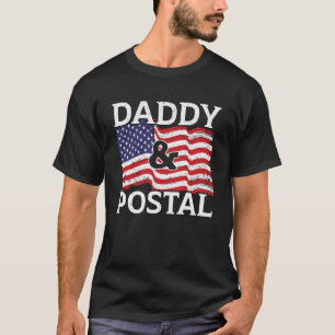 Postal Worker USA Flag Shipment Mail Escort Daddy T-Shirt