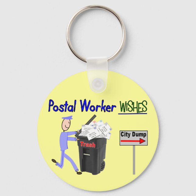 Postal Worker Wishes--Funny Key Ring (Front)