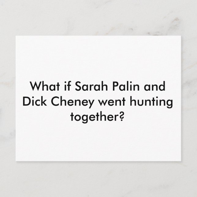 postcard, cheney and palin hunting postcard (Front)