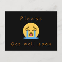 Postcard: Please, get well soon, crying emoji