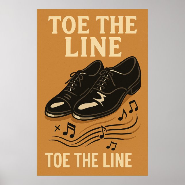Poster 19, Toe the Line, Vintage (Front)
