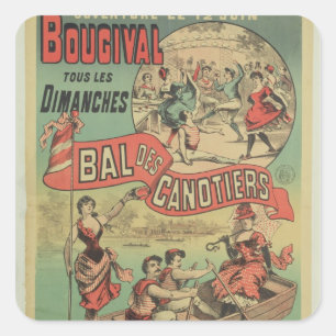 Poster advertising 'Le Bal des Canotiers' Square Sticker
