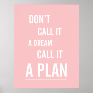 Poster: Call it a Plan (Pink) Poster