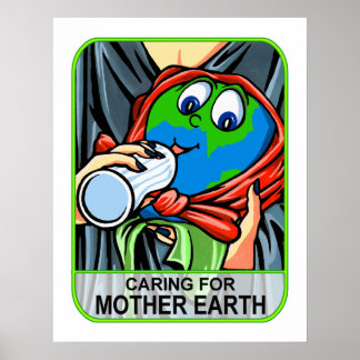 Poster: Caring for Mother Earth Poster