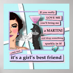 Poster - Diamonds & Martinis, a girl's best friend