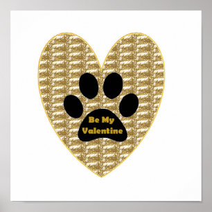 Poster Gold Ribbed Black Paw Heart Be My Valentine