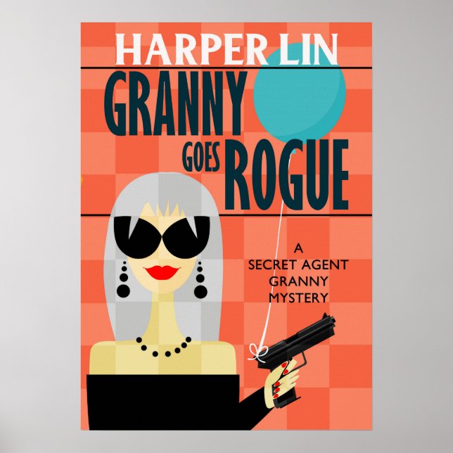 POSTER Granny Goes Rogue by Harper Lin Book (Front)