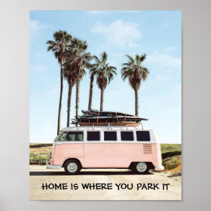 Poster- Home Is Where You Park It Poster