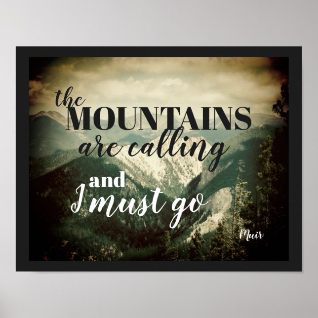 poster John Muir quote the mountains are calling (Front)
