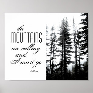 poster Muir quote with black and white photography