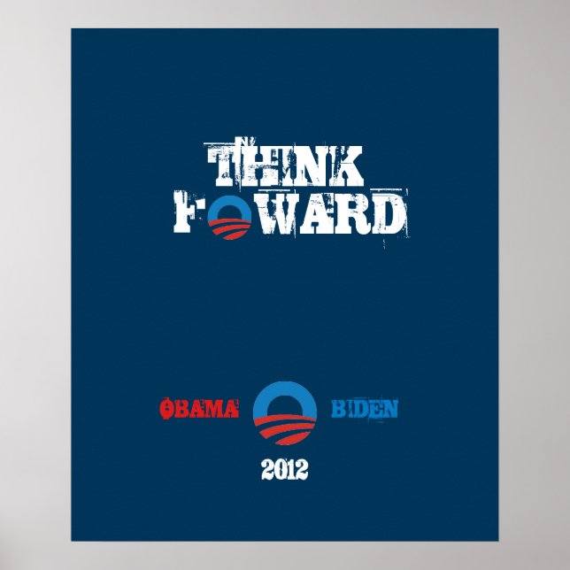 Poster Obama - Biden 2012 Think Forward (Front)