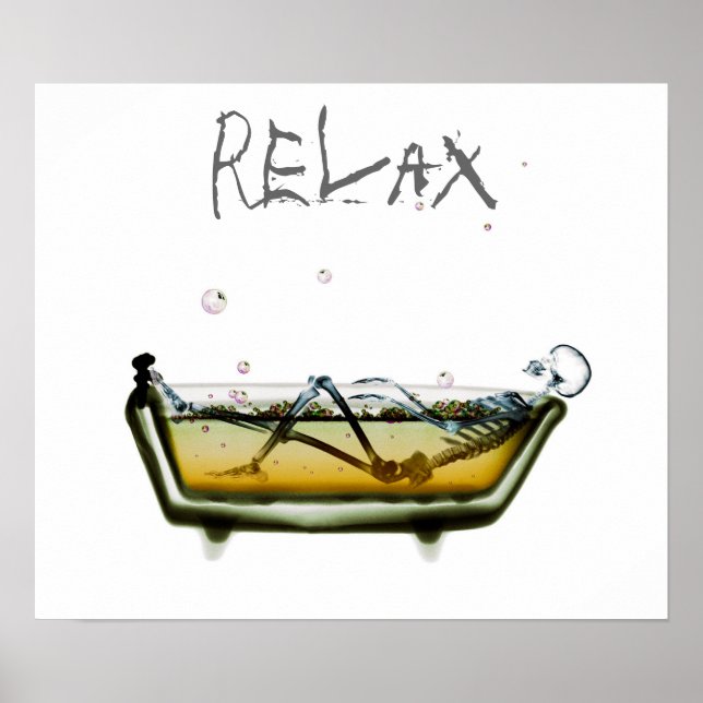 Poster- Orig Neg Relax X-Ray Skeleton Bath Time Poster (Front)