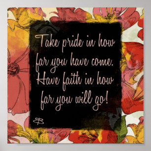 poster- take pride in how far you have come... poster