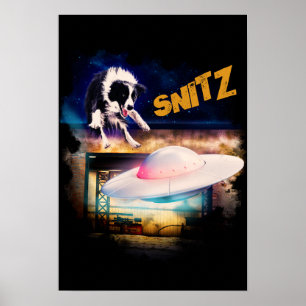 poster with Snitz from Bob's Saucer Repair