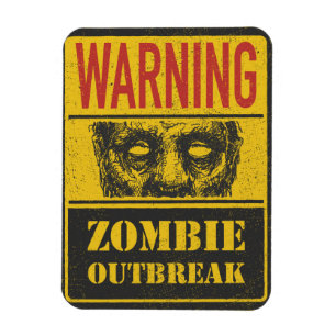 Poster Zombie Outbreak. Sign Board With Zombie Magnet