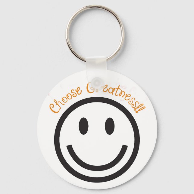 Postive Gift Keychain-Choose Greatness Key Ring (Front)