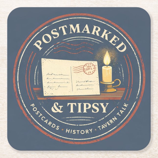 Postmarked & Tipsy Coaster (Front)