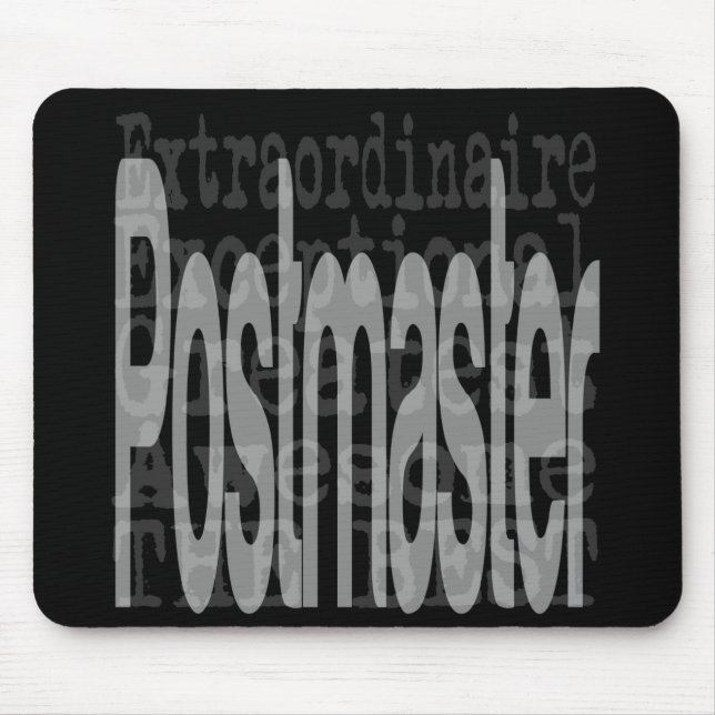 Postmaster Extraordinaire Mouse Pad (Front)
