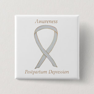 Postpartum Depression Awareness Custom Ribbon Pin