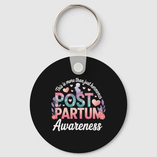 Postpartum Depression Mother Mama Maternal Mental  Key Ring (Front)