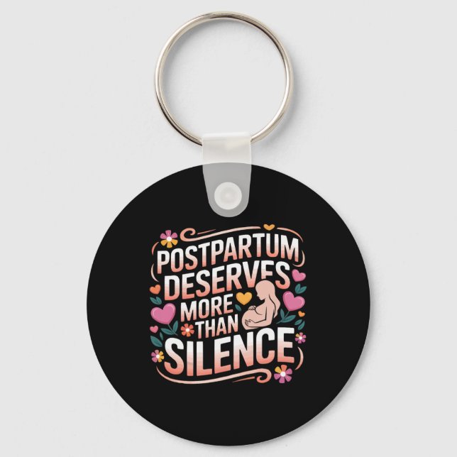 Postpartum Depression Mother Mama Maternal Mental  Key Ring (Front)