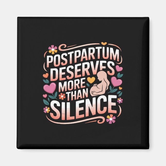 Postpartum Depression Mother Mama Maternal Mental  Magnet (Front)
